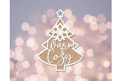 Warm and Cozy Ornament Laser SVG Cut File