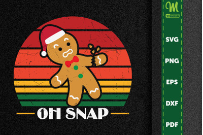 Funny Christmas Oh Snap Gingerbread Man