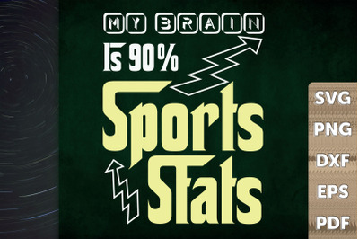 Statistics My Brain Is 90% Sports Stats