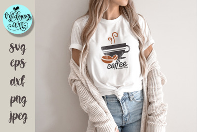 Coffee before talkie svg, coffee svg