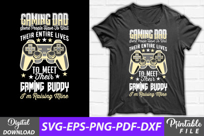 Gaming Dad Funny Video Game Quotes Shirt