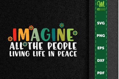 All The People Imagine Living In Peace
