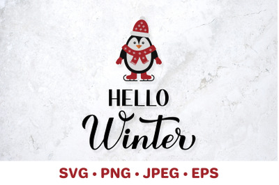 Hello Winter. Winter quote SVG. Cute penguin on skates