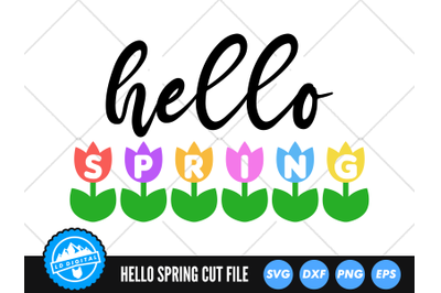 Hello Spring SVG | Spring Tulips Cut File | Flower SVG