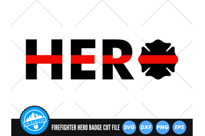 Hero Firefighter Badge SVG | Thin Red Line SVG | Maltese Cross Cut Fil