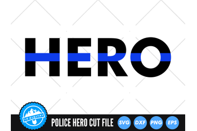 Hero Police Badge SVG | Thin Blue Line SVG | Police Badge Cut File