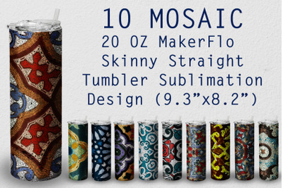 10 Tumbler Straight 20 OZ Sublimation Mosaic Wrap Design