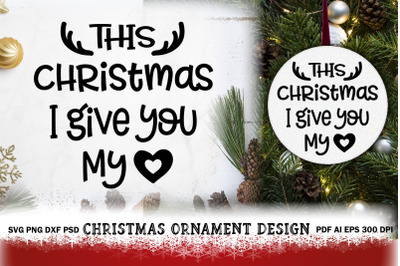 Christmas Ornament SVG Round Sign Design.