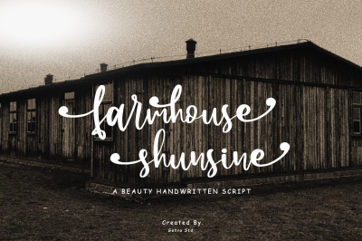Farmhouse Shunsine a Beauty Handwritten Script