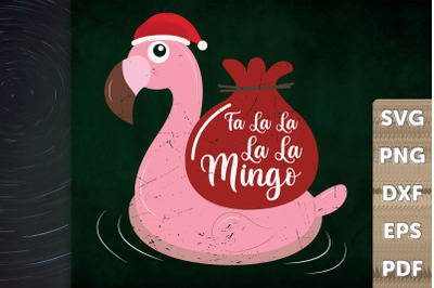 Christmas Flamingo Fa La La La La Mingo