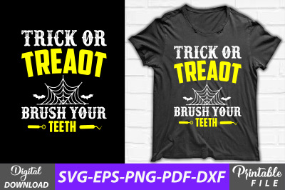 Trick or Treat Brush Your Teeth Dentist