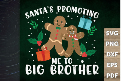 Santa&#039;s Promoting Me To Big Brother