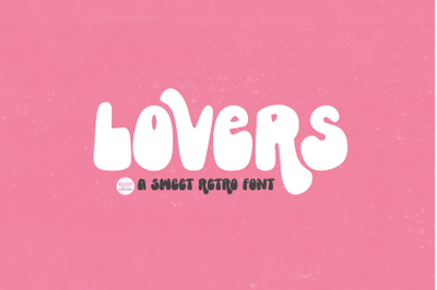 LOVERS an Adorable Retro Font