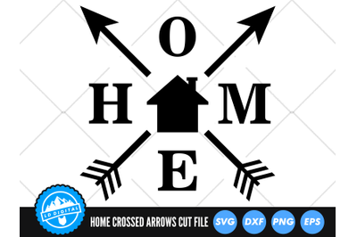 Home Crossed Arrows SVG | Home Sign Cut File | Home Compass SVG