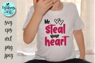 Mr. Steal your heart svg, love svg