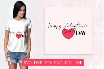 Happy Valentine&#039;s day - Valentines day quote svg