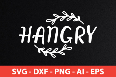 Hangry SVG