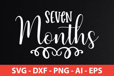 SEven Months SVG