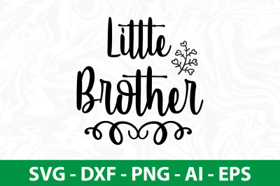 Little Brother SVG