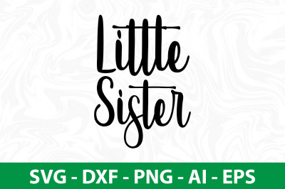 Little Sister SVG