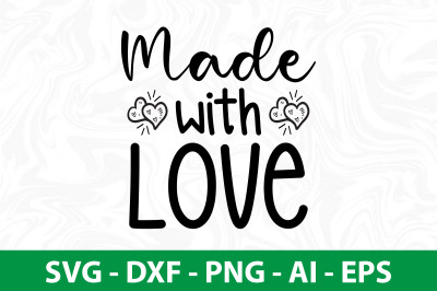 made with love svg