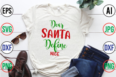 Dear Santa, Define Nice SVG