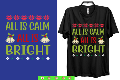 All is Calm All is Bright svg