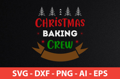 Christmas Baking Crew svg