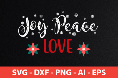 Joy Peace Love svg