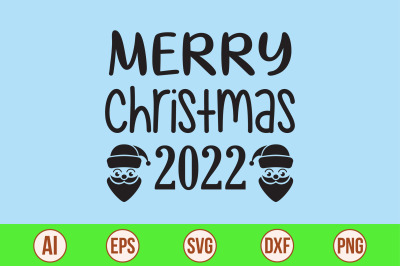 Merry Christmas 2022 svg