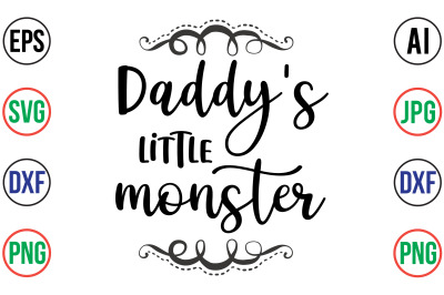 daddy&#039;s little monster svg cut file