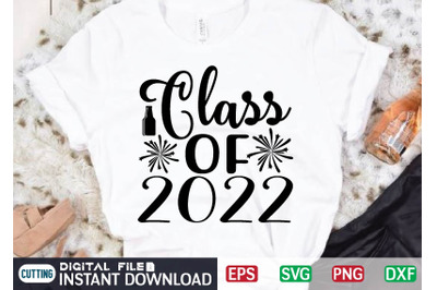 Class of 2022 svg vector t-shirt