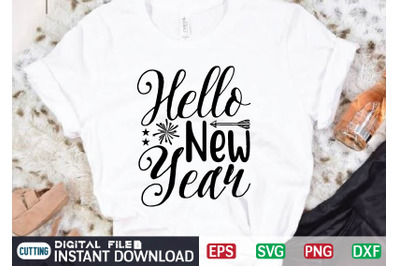 Hello New Year svg t shirt design template