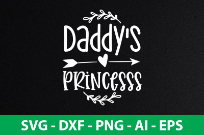 Daddy&#039;s Princesss svg cut file