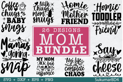 Mom SVG Bundle, Mama Svg, Best Mom Ever Svg, Gift for Mom Svg, Mother&#039;