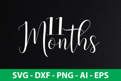 Eleven Months svg cut file