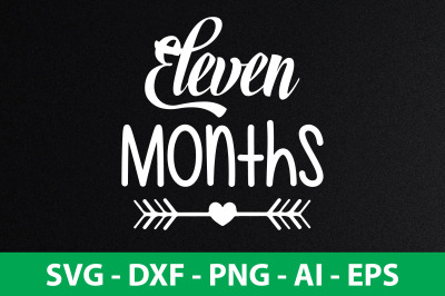 Eleven Months  svg cut file