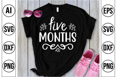 five months svg cut file