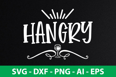 Hangry svg cut file