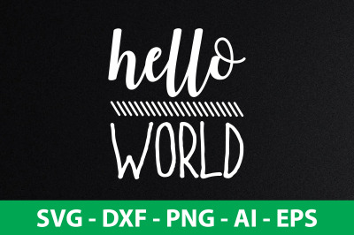 Hello World svg cut file