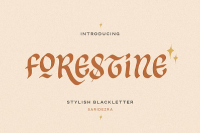 Forestine - Stylish Blackletter