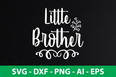 Little Brother svg cut file