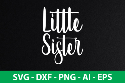 Little Sister svg cut file