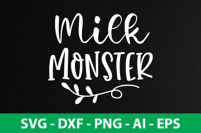 Milk Monster svg cut file