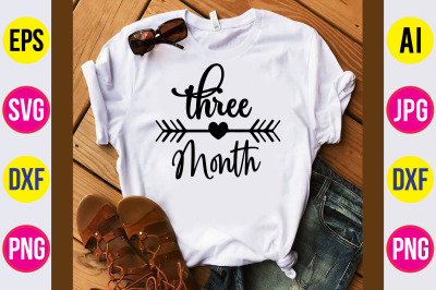 three months svg cut file