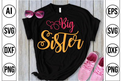 Big Sister svg cut file