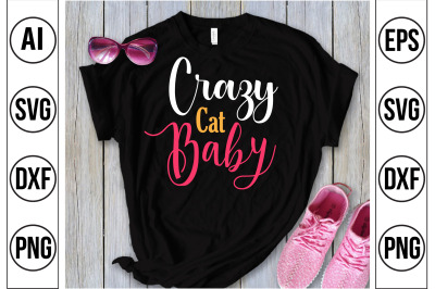 Crazy Cat Baby svg cut file