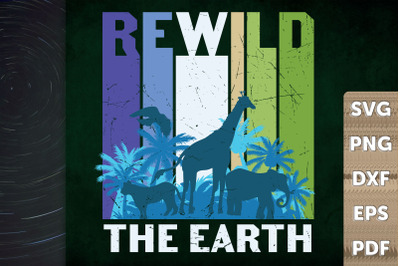 Earth Quote Rewild And Save The Earth