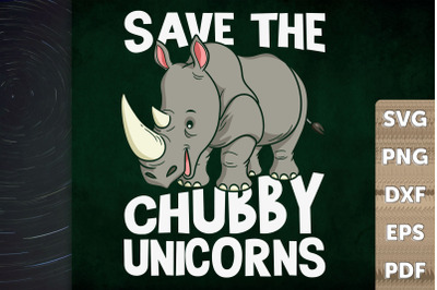 Save The Chubby Unicorns Rhino