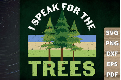 Save The Earth Speak For The Trees